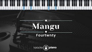 Download lagu Mangu - Fourtwnty  (KARAOKE PIANO) mp3