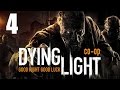 Dying Light - Прохождение на русском - Кооператив [#4] 