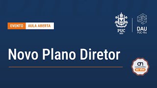 Aula aberta: Novo Plano Diretor