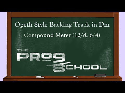 Opeth Style Backing Track in D Minor - Compound Meter (12/8 and 6/4)