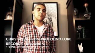 Chris Bruni from Profound Lore Records - Episode 9