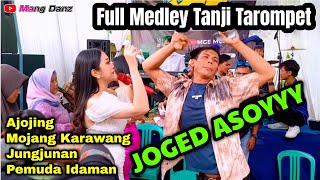 Download lagu ⛔AJOJING //TANJI TAROMPET MEDLEY//NASYIFA JAMILAH// MGE MUSIC LIVE CACABAN mp3 Download lagu ⛔AJOJING //TANJI TAROMPET MEDLEY//NASYIFA JAMILAH// MGE MUSIC LIVE CACABAN mp3