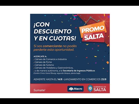 Hasta el 14 de agosto los comercios salteños podrán a adherirse a la Promo Salta