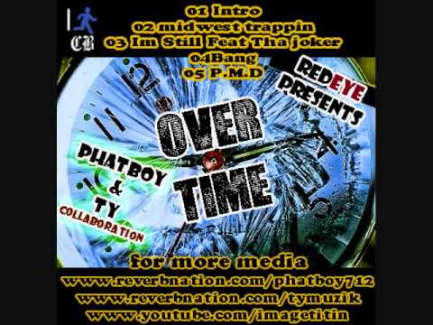 PhatBoy & TY - Overtime work