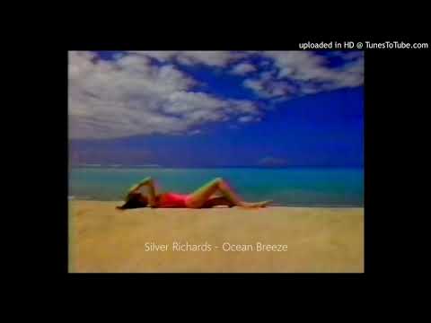 Silver Richards - Ocean Breeze