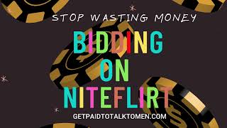 How to Bid on NiteFlirt - Stop Wasting Money