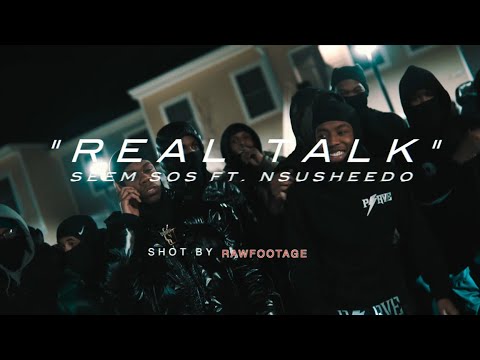 Seem SOS - Feat. Sheedo "Real Talk" [Official Video]