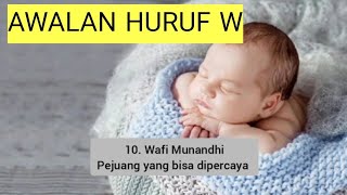 Download lagu RANGKAIAN NAMA BAYI LAKI LAKI ISLAMI DAN ARTINYA AWALAN HURUF W mp3 Download lagu RANGKAIAN NAMA BAYI LAKI LAKI ISLAMI DAN ARTINYA AWALAN HURUF W mp3