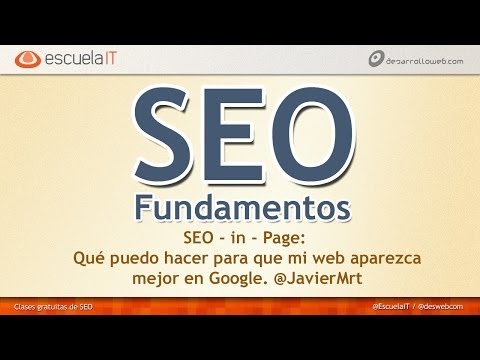 Quiero que mi web aparezca mejor en Google fundamentos del SEO