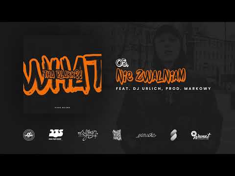Plako Wajber - Nie zwalniam feat. Dj Urlich (prod. Markowy)