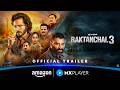 Raktanchal Season 3 Official Trailer Kranti Prakash Jha Nikitin Dheer Amazon MX Player