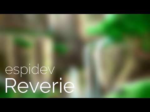 EspiDev - Reverie