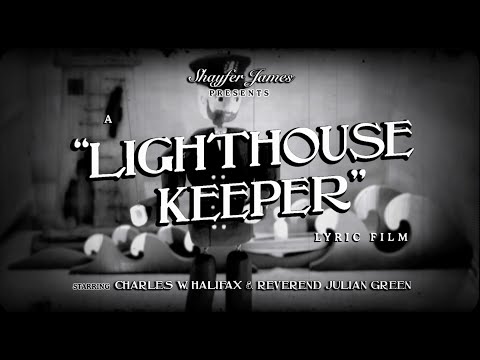 Shayfer James - Lighthouse Keeper (Official Lyric Video)