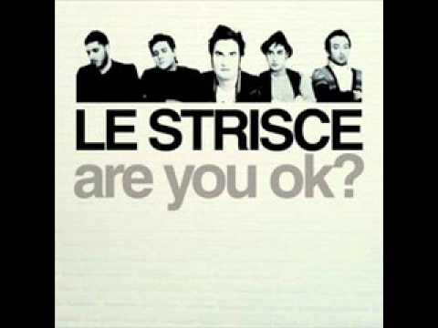 ARE YOU OK? - le strisce