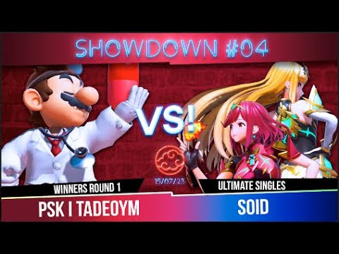 PSKSHOWDOWN 04 - TDS Soid (P&M) Vs. PSK TadeoYM (Doctor) WR2