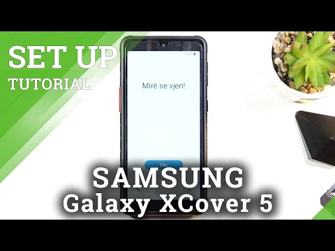 How to Initial Set Up SAMSUNG Galaxy XCover 5 – First Activation