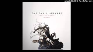 The Thrillseekers - This Is All We Have (Andy Moor Remix)