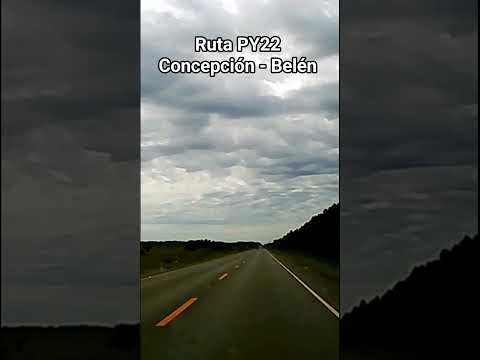 Ruta PY22: Concepción - Belén #rutas #paraguay #viajes #viajemos #paisajes #travel #roadrip #drive