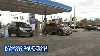 Hammond gas stations now must close overnight after new ordinance goes into effect