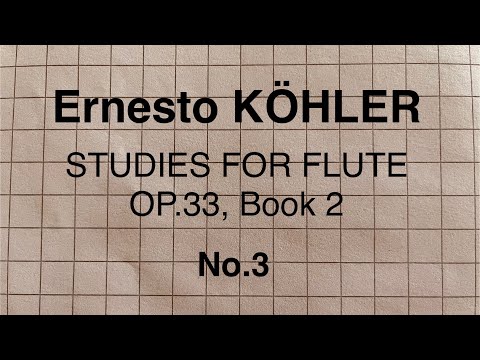 Ernesto Köhler - Study Op. 33, Book 2, nr. 3