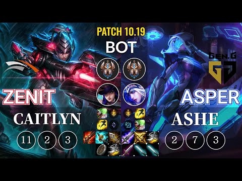 HLE Zenit Caitlyn vs GEN Asper Ashe Bot - KR Patch 10.19