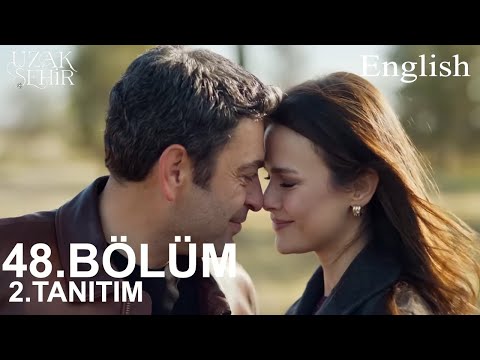 Uzak Şehir Chapter 48 2. Introduction - I've only ever loved you!