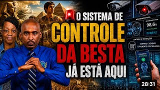 🚨O SISTEMA DA MARCA DA BESTA ESTÁ AQUI -- PREPAREM-SE 