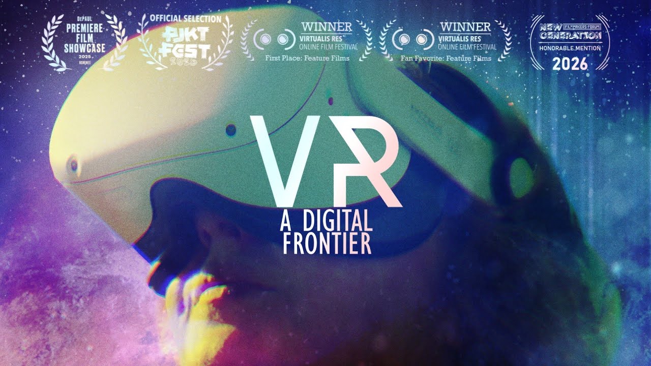 VR: A Digital Frontier | Feature Documentary