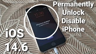 How to Unlock Disable iPhone without Password iOS 14.6