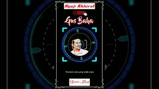 Download lagu story wa Gus Baha | Suka & Benci Tanpa Alasan mp3