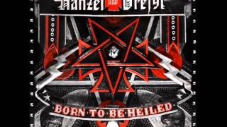 Hanzel Und Gretyl - Born To Be Heiled