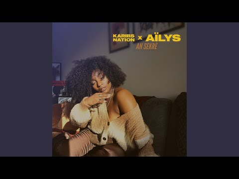 An sekrè (feat. Aïlys)