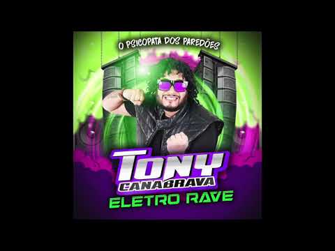tony canabrava musica nova fuck you baby-eletro rave
