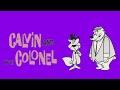 Classic TV Theme Calvin And The Colonel
