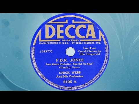 “F.D.R. Jones” by Chick Webb and His Orchestra - Ella Fitzgerald 1938