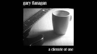We Love Psychotic- Gary Flanagan