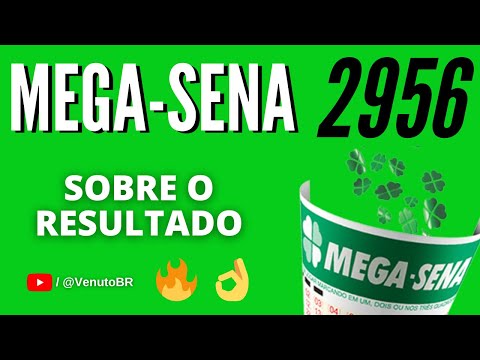 🍀 RESULTADO MEGA SENA 2956
