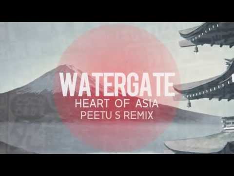 Watergate - Heart Of Asia (Peetu S Remix)