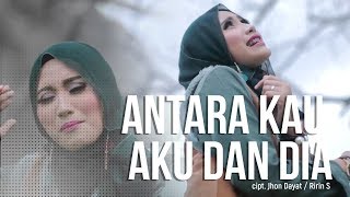 Download lagu AtikahEdelweis -  Antara Kau Aku Dan Dia mp3