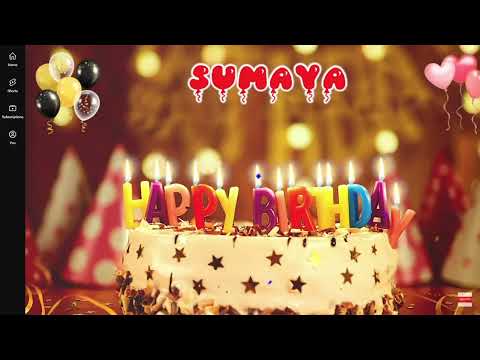 Sumaya Birthday Song – Happy Birthday to You   YouTube   Google Chrome 2025 08 22 07 22 16
