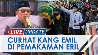 Curhat Ridwan Kamil di Lokasi Pemakaman Eril: Kami Awalnya Siapkan Hati Tak Bisa Lihat Jasadnya Lag