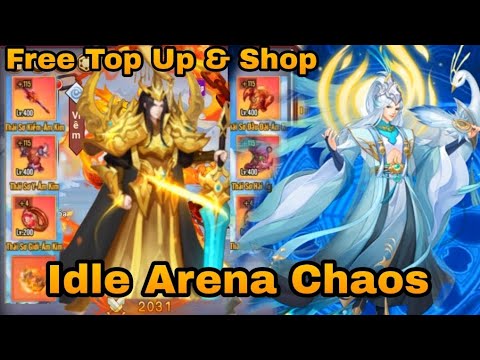 Update - Idle Arena Chaos - Free Top up & Shop + Free Hero + Free Skin + Free Bahan Up Hero & More