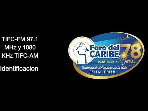 ID TIFC-AM/TIFC-FM 1080KHz - Faro Del Caribe (San Isidro Heredia) + 97.1 FM (Volcán Irazú)