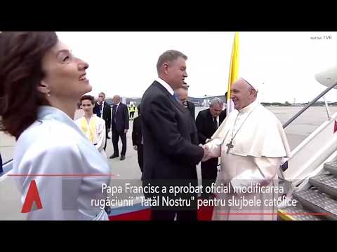 Stiri Mediafax 06 Mai: Papa Francisc a aprobat modificarea rugăciunii "Tatăl Nostru"