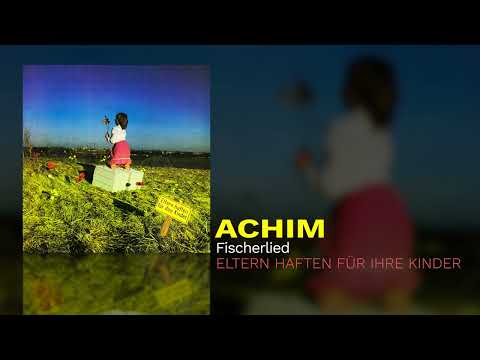 Achim - Fischerlied