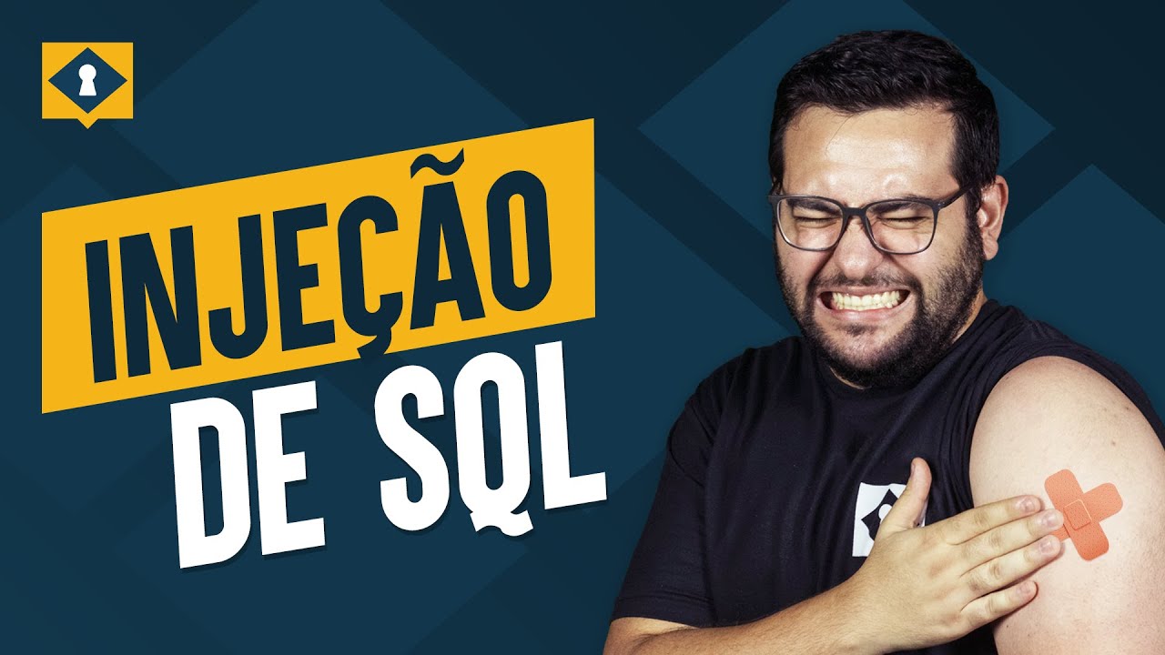 INJEÇÃO DE SQL: o que é e como funciona?