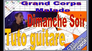 Grand Corps Malade  Dimanche Soir  Tuto Guitare (Tabs)