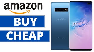 How To Buy CHEAPEST Samsung Phones on Amazon Guide (2020)