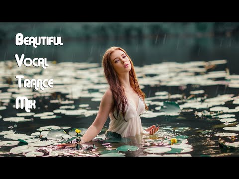 Female Vocal Trance | The Voices Of Angels #63