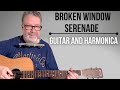 Learn Broken Window Serenade By Whiskey Myers Guitar And Harmonica Lesson